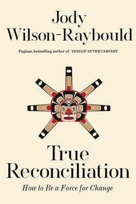True Reconciliation: How To Be A Force For Change