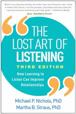 The Lost Art Of Listening: How Learning To Listen Can Improv