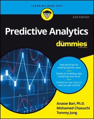 Predictive Analytics For Dummies 2e